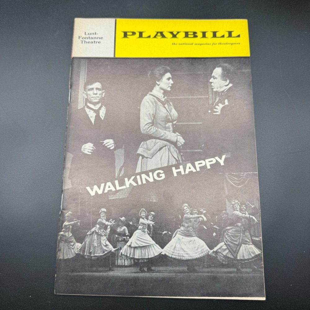 1967 WALKING‎ HAPPY ~ LUNT FONTANNE THEATRE PLAYBILL ~ ED BAKEY GORDON DILWORTH